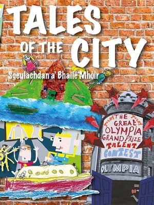 cover image of Tales of the City Sgeulachdan a' Bhaile Mhoir